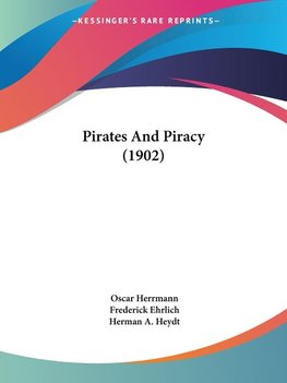 Pirates And Piracy (1902)