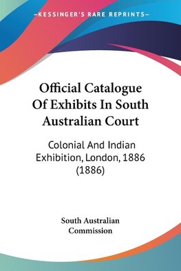 Official Catalogue Of Exhibits In South Australian Court