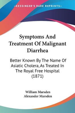 Symptoms And Treatment Of Malignant Diarrhea