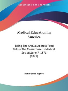 Medical Education In America