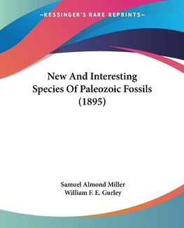 New And Interesting Species Of Paleozoic Fossils (1895)