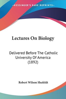 Lectures On Biology