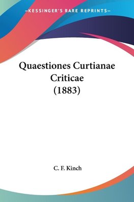 Quaestiones Curtianae Criticae (1883)