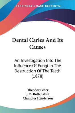 Dental Caries And Its Causes