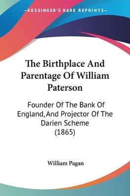 The Birthplace And Parentage Of William Paterson