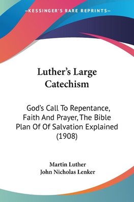 Luther's Large Catechism