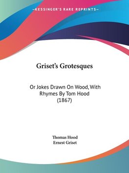 Griset's Grotesques