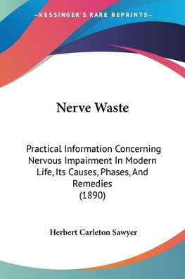 Nerve Waste