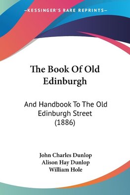 The Book Of Old Edinburgh