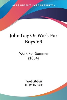 John Gay Or Work For Boys V3