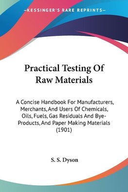 Practical Testing Of Raw Materials