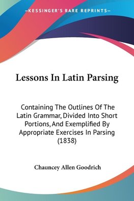 Lessons In Latin Parsing