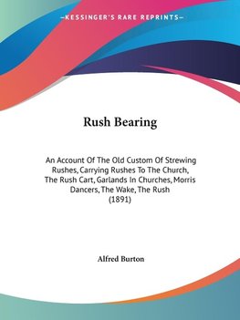 Rush Bearing