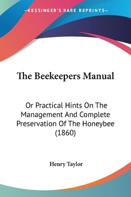 The Beekeepers Manual