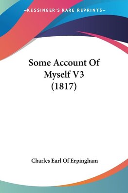 Some Account Of Myself V3 (1817)