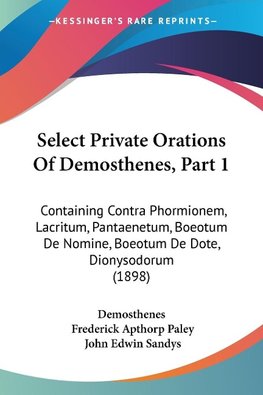 Select Private Orations Of Demosthenes, Part 1