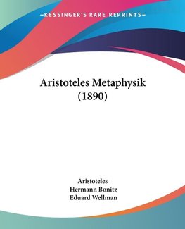 Aristoteles Metaphysik (1890)