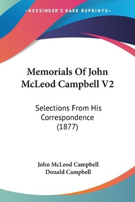 Memorials Of John McLeod Campbell V2