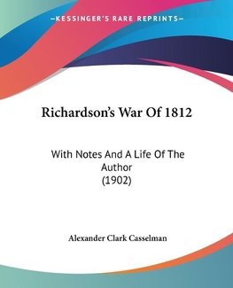 Richardson's War Of 1812