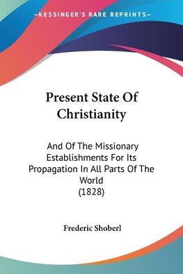 Present State Of Christianity