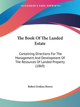 The Book Of The Landed Estate