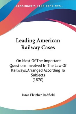 Leading American Railway Cases