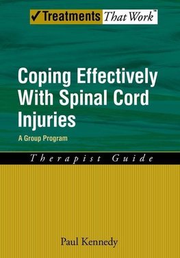 Kennedy, P: Coping Effectively With Spinal Cord Injuries A G