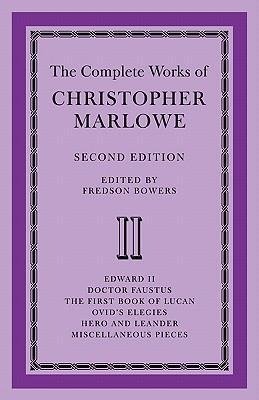 The Complete Works of Christopher Marlowe