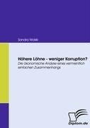 Höhere Löhne - weniger Korruption?