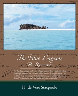 The Blue Lagoon a Romance