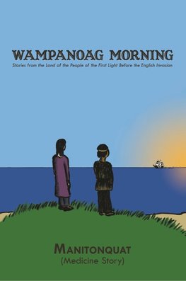 Wampanoag Morning