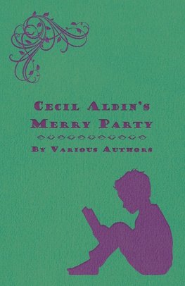 Cecil Aldin's Merry Party