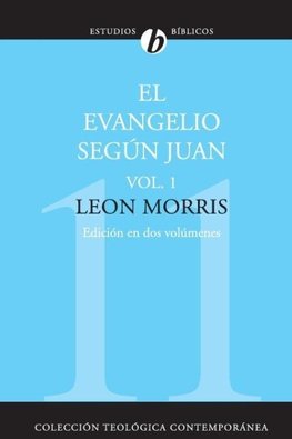 El Evangelio Segun Juan