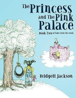 The Princess and the Pink Palace