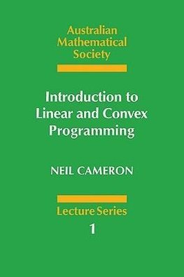 Introduction to Linear and Convex Programming