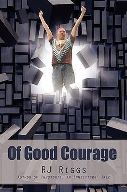 Of Good Courage