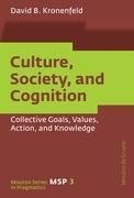 Culture, Society, and Cognition