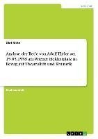 Analyse der Rede von Adolf Hitler am 15.03.1938 am Wiener Heldenplatz in Bezug auf Theatralität und Rhetorik