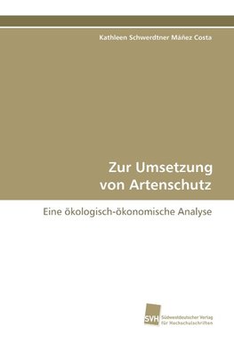 Zur Umsetzung von Artenschutz