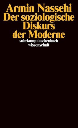 Der soziologische Diskurs der Moderne