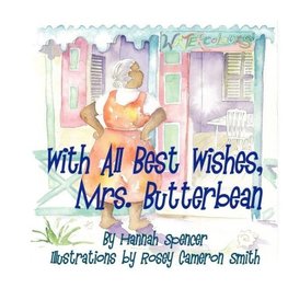 With All Best Wishes, Mrs. Butterbean