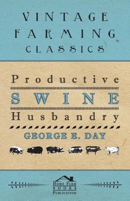 Productive Swine Husbandry