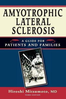 Amyotrophic Lateral Sclerosis