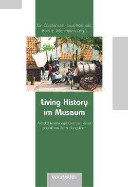 Living History im Museum