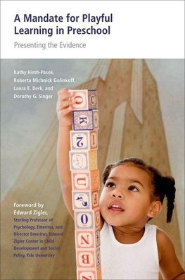 Hirsh-Pasek, K: Mandate for Playful Learning in Preschool