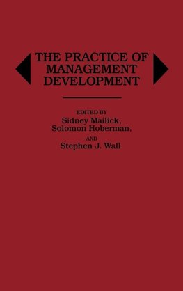 The Practice of Management Development