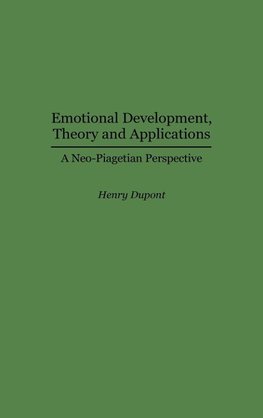 Emotional Development, Theory and Applications