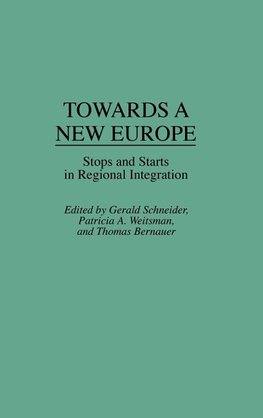 Towards a New Europe