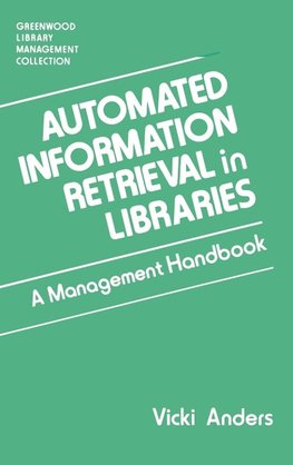 Automated Information Retrieval in Libraries