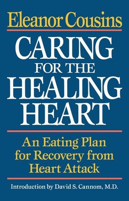 Caring for the Healing Heart